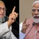 হাসিনাকে ফেরত পাঠানো নিয়ে মোদিকে ওয়েইসির প্রশ্ন